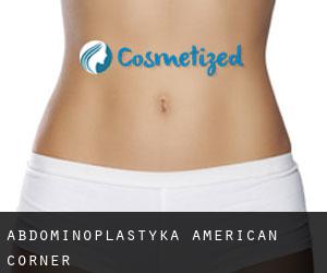 Abdominoplastyka American Corner