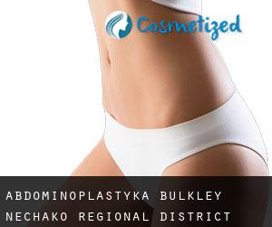 Abdominoplastyka Bulkley-Nechako Regional District