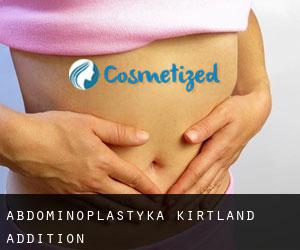 Abdominoplastyka Kirtland Addition