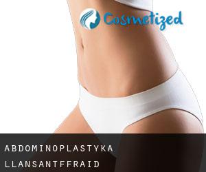 Abdominoplastyka Llansantffraid