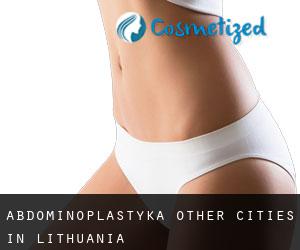 Abdominoplastyka Other Cities in Lithuania