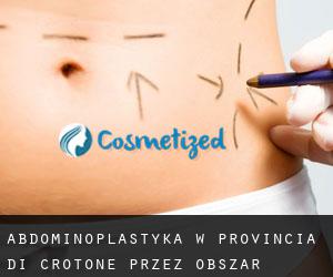 Abdominoplastyka w Provincia di Crotone przez obszar metropolitalny - strona 1