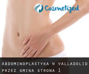 Abdominoplastyka w Valladolid przez gmina - strona 1