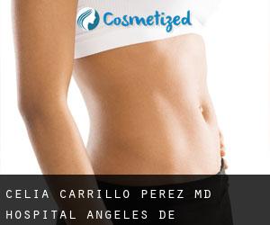 Celia CARRILLO-PEREZ MD. Hospital Angeles de Villahermosa
