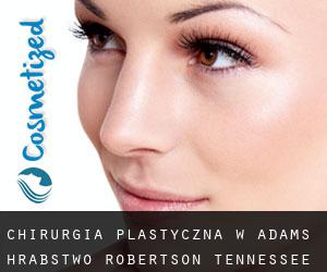 chirurgia plastyczna w Adams (Hrabstwo Robertson, Tennessee)