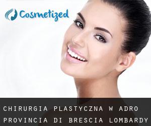 chirurgia plastyczna w Adro (Provincia di Brescia, Lombardy)