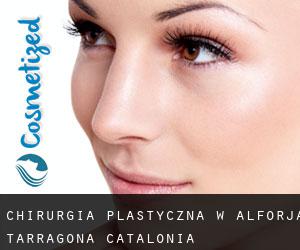 chirurgia plastyczna w Alforja (Tarragona, Catalonia)