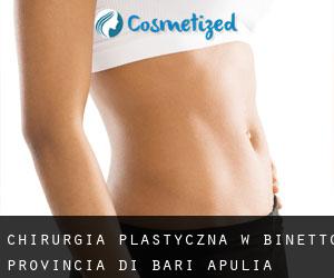 chirurgia plastyczna w Binetto (Provincia di Bari, Apulia)