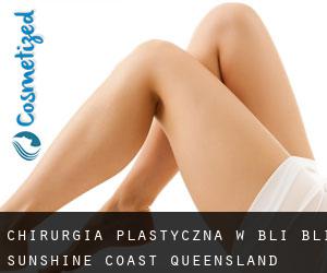 chirurgia plastyczna w Bli Bli (Sunshine Coast, Queensland)
