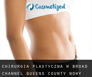 chirurgia plastyczna w Broad Channel (Queens County, Nowy Jork)