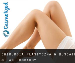 chirurgia plastyczna w Buscate (Milan, Lombardy)