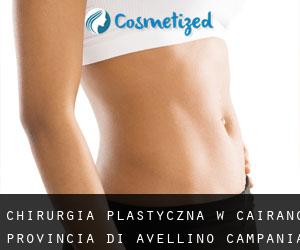 chirurgia plastyczna w Cairano (Provincia di Avellino, Campania)