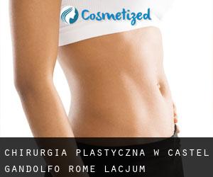 chirurgia plastyczna w Castel Gandolfo (Rome, Lacjum)