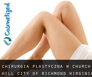 chirurgia plastyczna w Church Hill (City of Richmond, Wirginia)