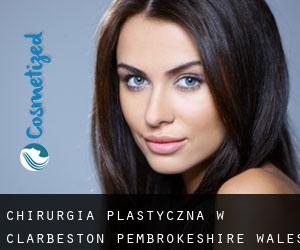 chirurgia plastyczna w Clarbeston (Pembrokeshire, Wales)