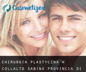 chirurgia plastyczna w Collalto Sabino (Provincia di Rieti, Lacjum)