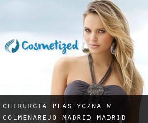 chirurgia plastyczna w Colmenarejo (Madrid, Madrid)