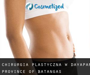 chirurgia plastyczna w Dayapan (Province of Batangas, Calabarzon)