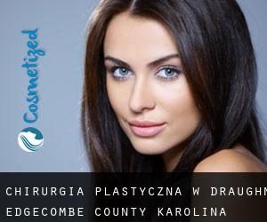 chirurgia plastyczna w Draughn (Edgecombe County, Karolina Północna)