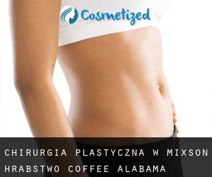 chirurgia plastyczna w Mixson (Hrabstwo Coffee, Alabama)