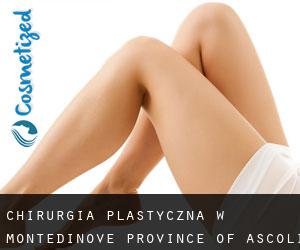 chirurgia plastyczna w Montedinove (Province of Ascoli Piceno, The Marches)