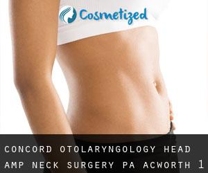 Concord Otolaryngology Head & Neck Surgery PA (Acworth) #1