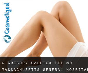 G. Gregory GALLICO, III MD. Massachusetts General Hospital (Aberdeen)