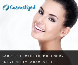 Gabriele MIOTTO MD. Emory University (Adamsville)