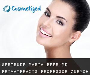 Gertrude Maria BEER MD. Privatpraxis Professor (Zurych)