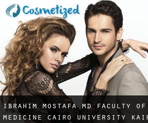 Ibrahim MOSTAFA MD. Faculty of Medicine, Cairo University (Kair)