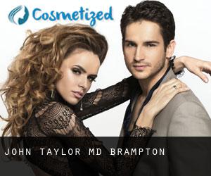 John TAYLOR MD. (Brampton)