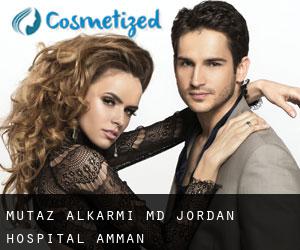 Mutaz ALKARMI MD. Jordan Hospital (Amman)