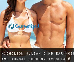 Nicholson Julian O MD Ear Nose & Throat Surgeon (Acequia) #6
